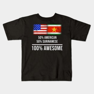 50% American 50% Surinamese 100% Awesome - Gift for Surinamese Heritage From Suriname Kids T-Shirt